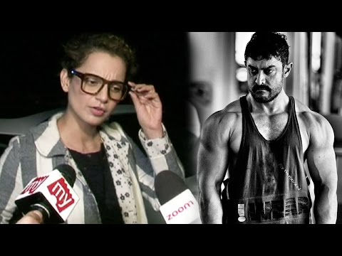 Kangana Ranaut's Reaction After Watching Aamir Khan's Dangal