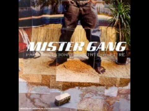Mister Gang - Ecoute ma prière