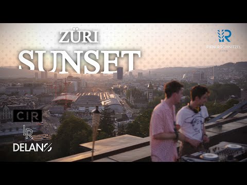 Züri SunSET - House SET - Delano, Cedi Is Ready B2B Lukas Riener live @ETH Zurich