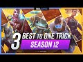 3 BEST CHAMPIONS To ONE TRICK For EVERY Role In Season 12! - League of Legends