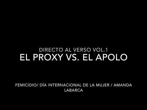 PROXY VS APOLO : Semifinal -Directo al verso vol.1