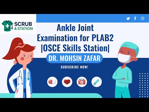Ankle Joint Examination for PLAB2 |OSCE Skills Station|