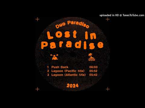 Duo Paradiso - Lagoon (Pacific Mix)