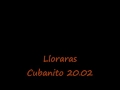 Lloraras