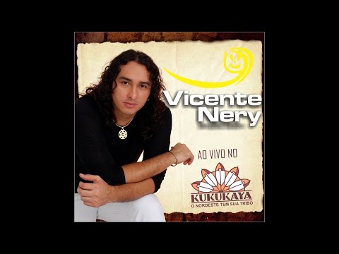 Vicente Nery & Cheiro de Menina no  Kukukaia