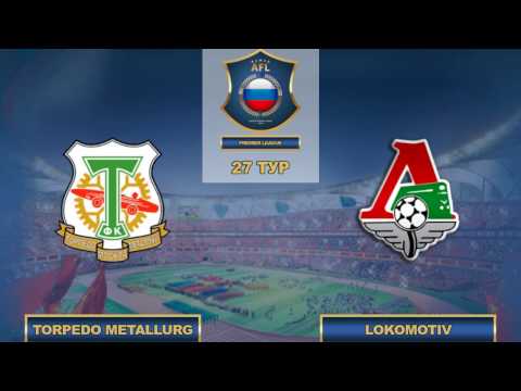 AFL16. RFPL. 27 тур. Torpedo Metallurg - Lokomotiv