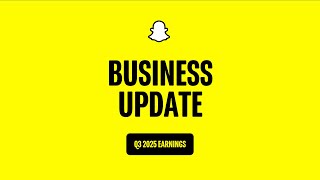 Snap Inc. Business Updates | 2025 Q3 Earnings Recap