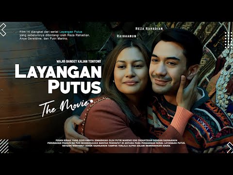 Layangan Putus The Movie 2023 | Reza Rahadian, Raihaanun, Anya Geraldine | Cappadocia It's My Dream