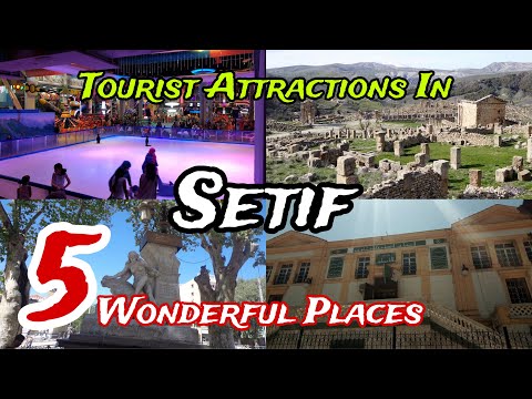 Top 5 Best Tourist Places to Visit in Setif 🥰 | Algeria🇩🇿 | Results sorted by traveller favourites 🥰