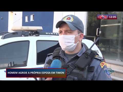 Homem é preso em flagrante ao agredir esposa em Timon 15 10 2020