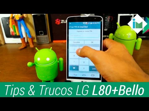 LG L80+Bello – Tips y Trucos