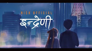 Download lagu Indreni lyrics   Nick official   lyrics song mp3