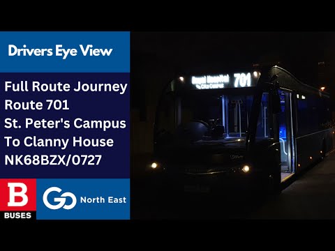 DEV: Full Route Journey | Nexus Bus Route 701 - St. Peter's Campus To Clanny House | NK68BZX/0727