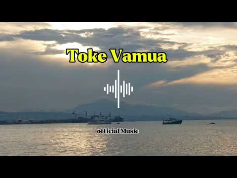 Toke Vamua (Official Music) 2025