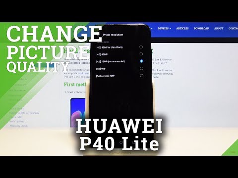 How to Set Up Photo Resolution in Huawei P40 Lite - Adjust Photo Resolution