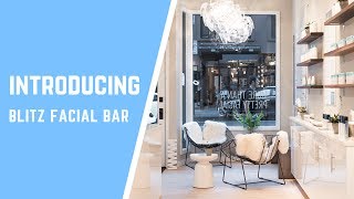Introducing Blitz Facial Bar