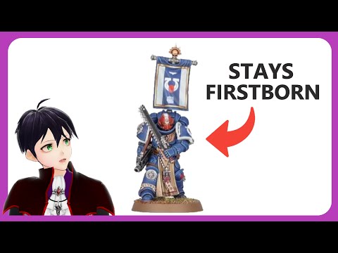 Why the New Space Marine models can be Firstborn despite looking Primaris