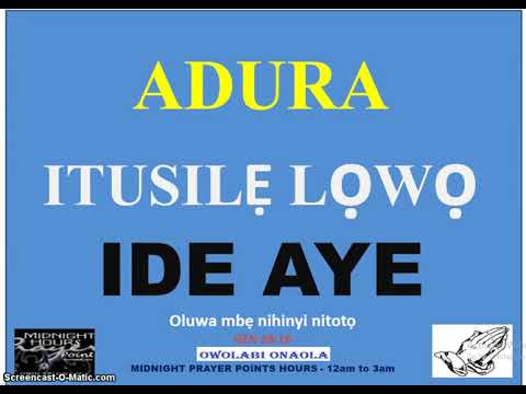 ADURA ITUSILE LOWO IDE AYE - Owolabi Onaola