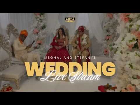 Meghal and Stefani Indian Wedding | Live Stream | May 10, 2026