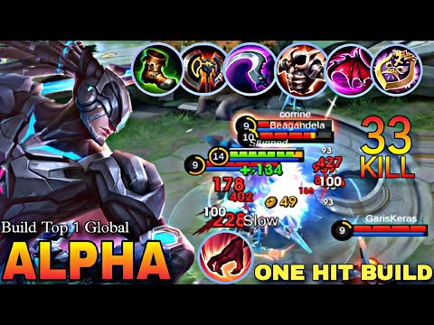 33 Kills! 2x Maniac + 1x Savage! Alpha Insane Attack Speed Build!! - Build Top 1 Global Alpha ~ MLBB