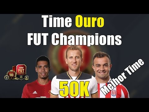 Time de 50K Ouro pro FUT Champions [Fifa 17 Ultimate Team]
