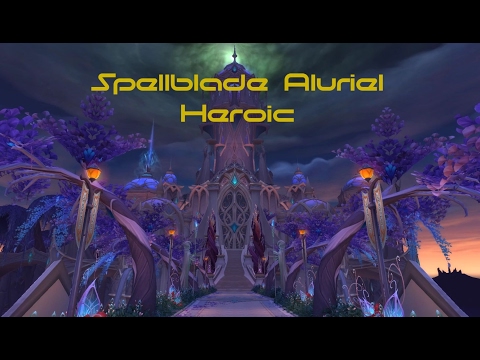 Spellblade Aluriel Heroic by The Epitome of Iniquity