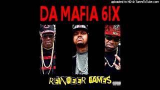 Da Mafia 6ix - Just Another Crazy Click (feat Juicy J & Gangsta Boo)