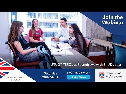 SI-UK Webinar: Studying TESOL at St Andrews