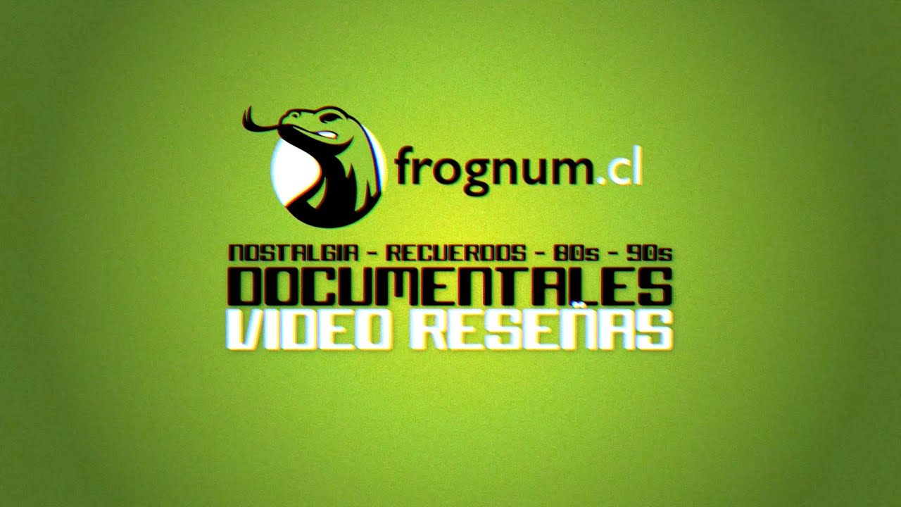 Frognum: Nostalgia Chilena ► Recuerdos de los 80 y 90 en ESPAÑOL