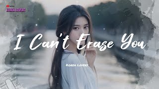 Download lagu LAGU KOREA TERBARU PATAH HATI 😔 I CAN'T ERASE YOU 🌸 VIRAL TIKTOK 2025 mp3