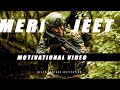 Meri Jeet Indian Army Motivational Video Army Motivation Whatsapp Status Video Road2defence
