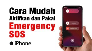 Cara Mudah Gunakan Fitur Emergency SOS atau Panggilan Darurat di iPhone