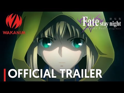 Fate/Stay Night: Heaven's Feel - I. Presage Flower (2017) Official Trailer
