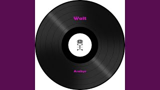 Wait (Trance In Action Mix)