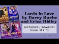 Matchmaking Festival Time: Lords in Love Historical Romance Series by Darcy Burke and Erica Ridley