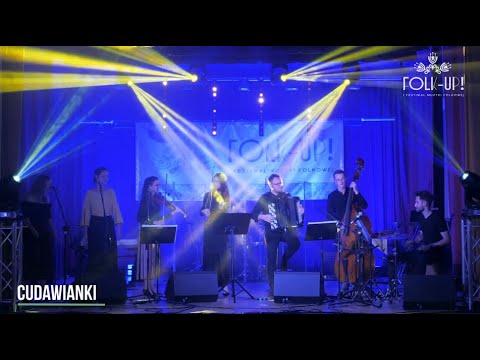 CudaWianki - Siadaj, nie gadaj [Live concert "Folk-Up! - I Festiwal Muzyki Folkowej 2021"]
