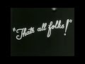 Looney Tunes 1937 Ending With Merrie Melodies Ending Music