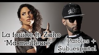 &quot;Ma Meilleure&quot; - La Fouine ft. Zaho - Paroles + Sub. español