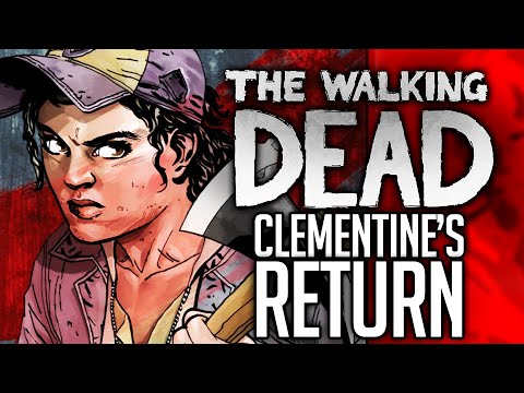 NEW The Walking Dead Game SEQUEL in COMICS: CLEMENTINE'S RETURN! (New Discussion)