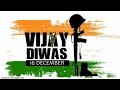 Vijay Diwas Status विजय दिवस स्टेटस