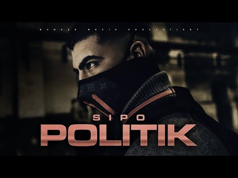 SIPO - "POLITIK" [official Video]