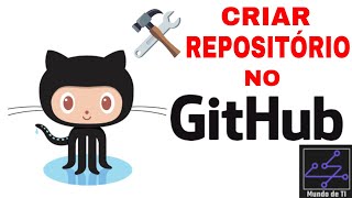 GitHub Básico #1 - Criar e Excluir um REPOSITÓRIO no GitHub