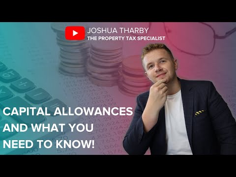 What are Capital Allowances? Everything You Need to Know