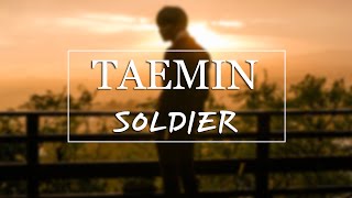 TAEMIN &#39;Soldier&#39; Lyric video (한/ENG)