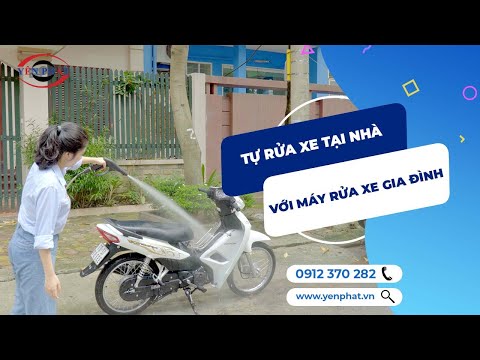 Tự rửa xe tại nhà SIÊU NHANH - SIÊU TIẾT KIỆM với máy rửa xe gia đình