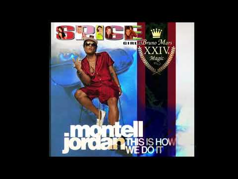 24k MAGIC + THIS IS HOW WE DO IT + WANNABE MASHUP