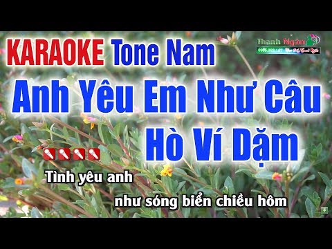 Anh Yêu Em Như Câu Hò Ví Dặm Karaoke | Tone Nam - Bản Chuẩn 2020   Nhạc Sống Thanh Ngân