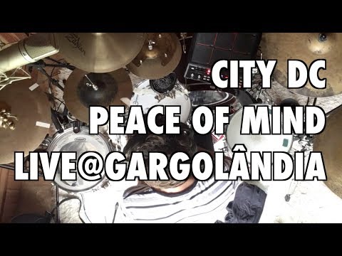 City DC - Peace Of Mind @ Gargolândia