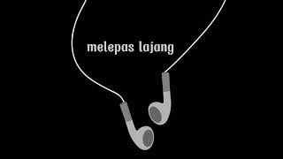 Download lagu melepas lajang - arvian dwi ft tri suaka (slowed reverb) mp3