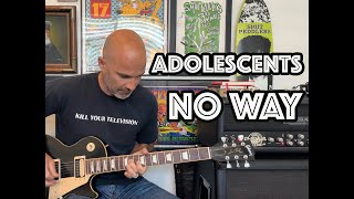 No Way Adolescents Guitar Lesson + Tutorial [WITH SOLO!]